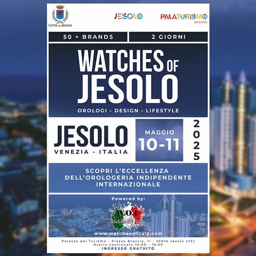Watches of Jesolo l'evento dedicato agli orologi dei marchi indipendenti
